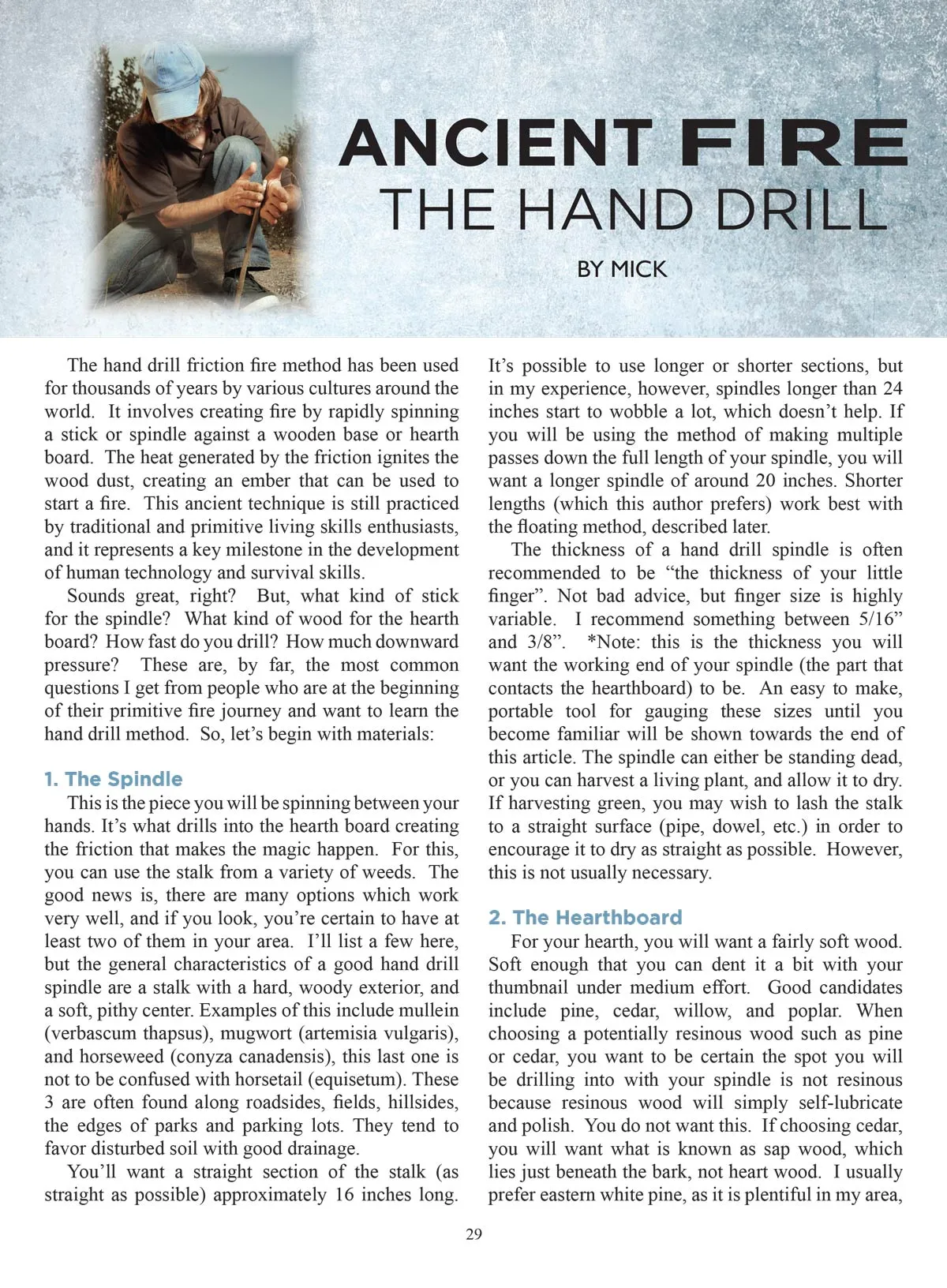 Backwoodsman - Spring 2025 Vol. 46 No. 2: Maine's Most Unique Backwoods Hermit, Existing Beyond The Frontier, Foster A Sustainable Lifestyle, Growing Your Own Vitamins, Reconnect With Nature & More!