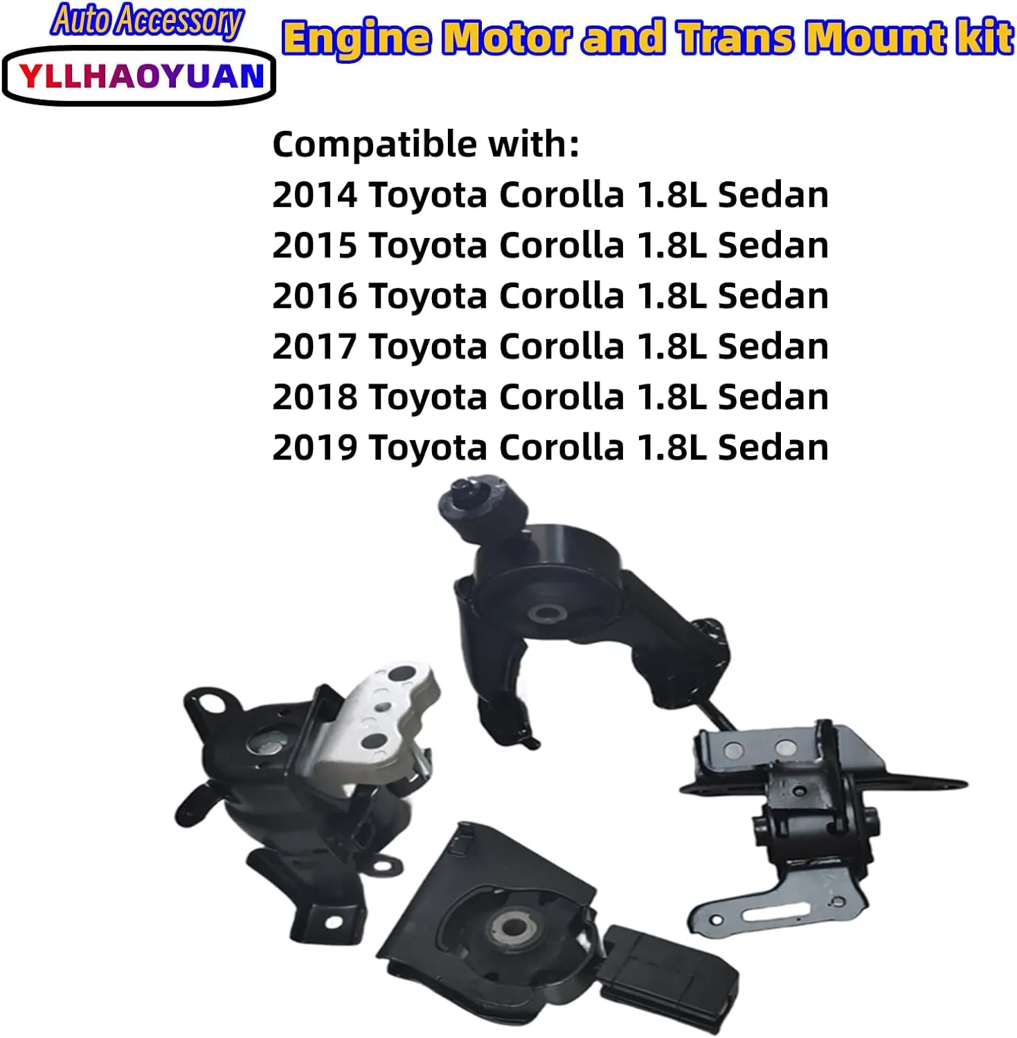 Engine Motor Mount Set Compatible with 2014 2015 2016 2017 2018 2019 Toyota Corolla 1.8L Sedan A42019 A42020 A62023 A42024 A62027 A62030 A42027 A42026