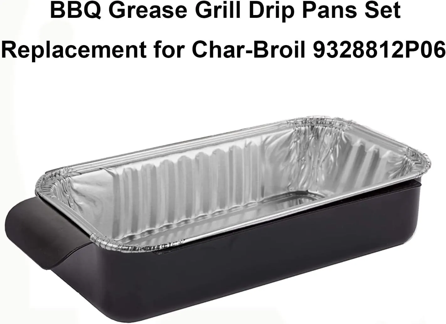 Grease Catcher Pan with 20pcs Aluminum Drip Pan Liner Replacement for CharBroil Performance 463331221 463365021 463448021 TRU Infrared 4-Burner Gas Grill,for Char-Broil 9328812P06 G416-0015-W1,20 Pack