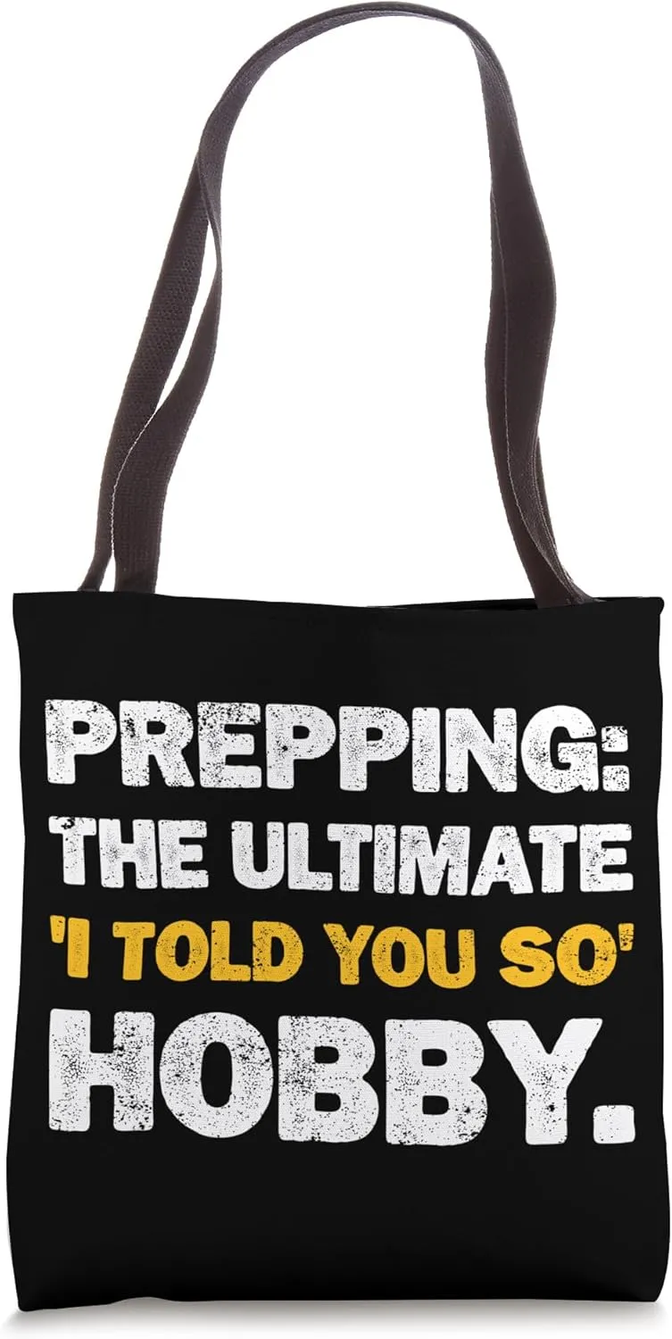 Homesteader Doomsday Prepping Hobby Funny Homesteading Tote Bag
