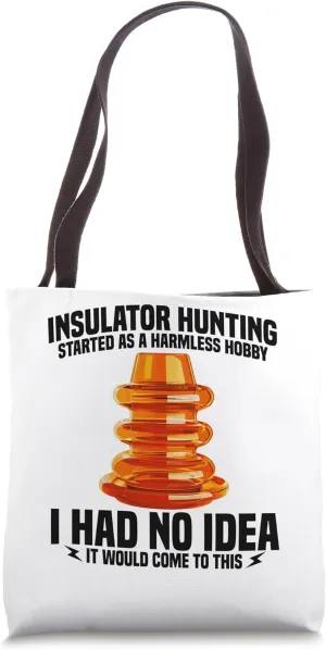 Insulator Collection Lover Telegraph Insulator Collector Tote Bag