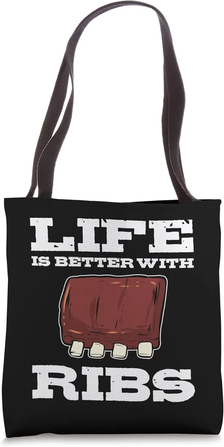 Life Is Better With Ribs Barbecue BBQ Grilling Chef Barbeque Tote Bag