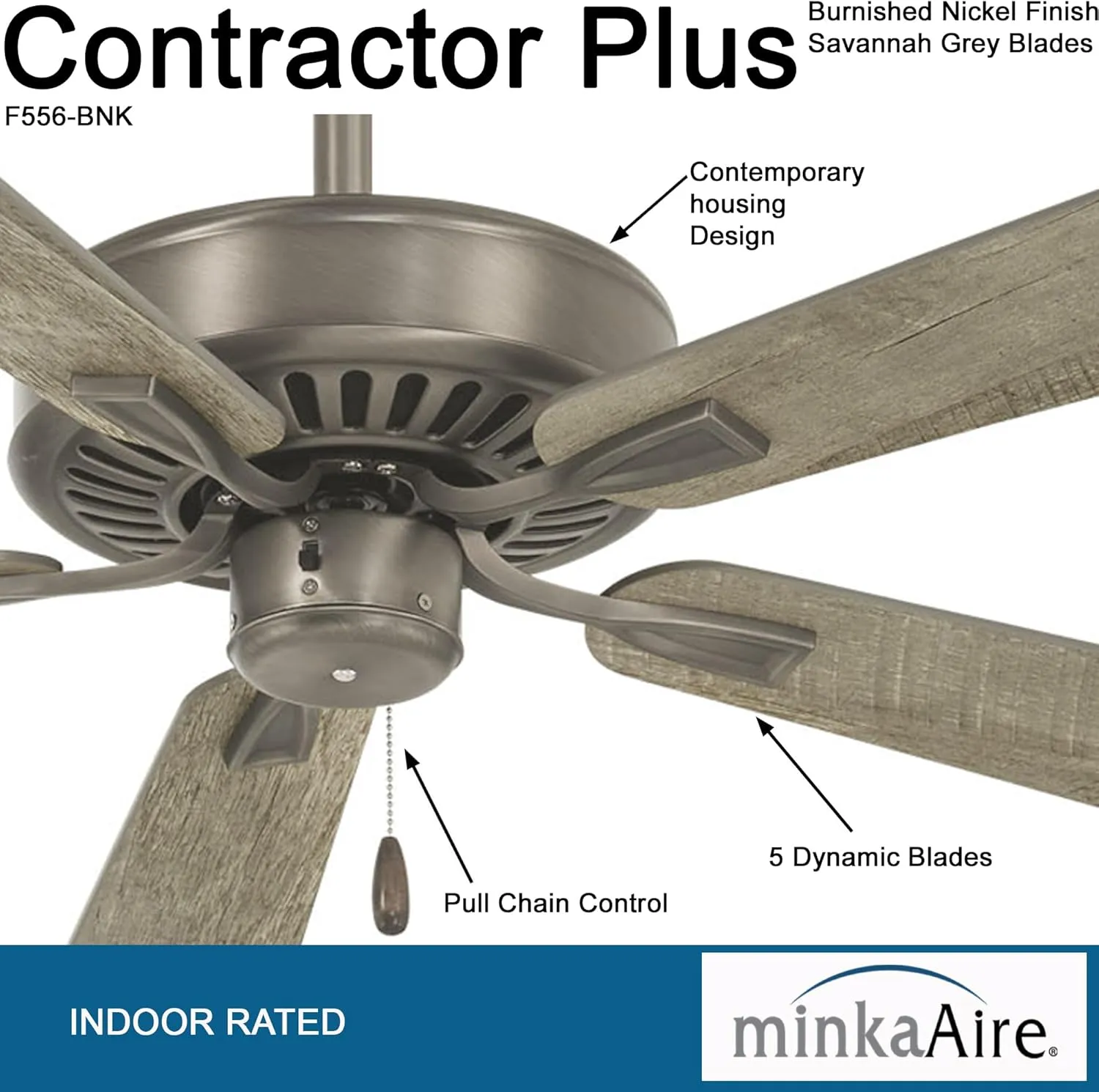 Minka-Aire F556-BNK Contractor Plus 52 Inch Pull Chain Ceiling Fan in Burnished Nickel Finish