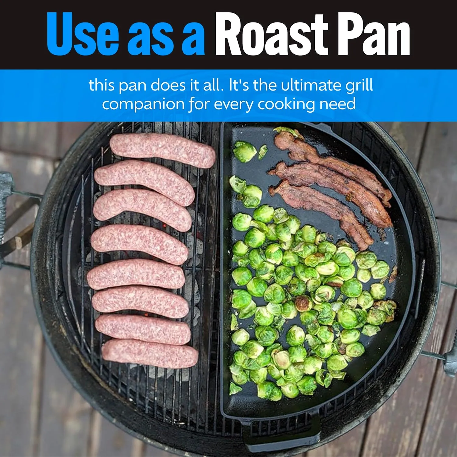 SnS Grills Slow ‘N Sear Cast Iron Drip 'N Griddle Pan 18", 3-in-1 Versatile Grill Accessory for Searing, Griddle and Drippings - Fits Weber & other 18” Kettle Grills